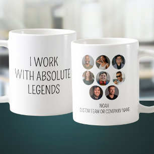 I Work With Absolute Legends 8 Photo Office Team Coffee Mug