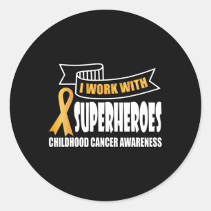 I work with superheroes Childhood Cancer Ribbon Aw Classic Round Sticker