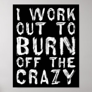 I Workout To Burn Off The Crazy Funny Workout Moti Poster