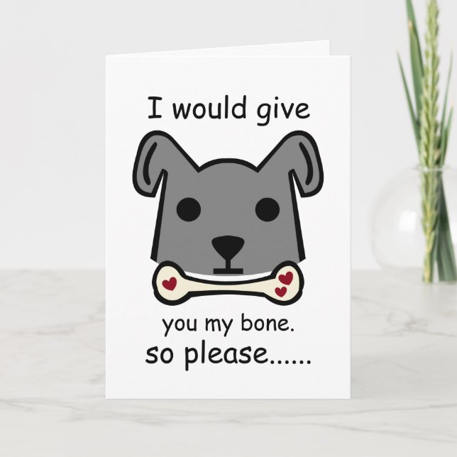 I Would Give You My Bone, Valentine's Day Puppy Card (Front)