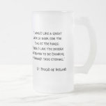 “i Would Like A Greatlake Of Beer For ... Frosted Glass Beer Mug at Zazzle