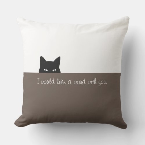 I would like a word with you outdoor pillow