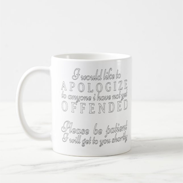 I would like to apologize  coffee mug (Left)