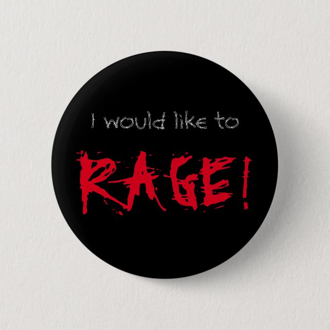 I Would Like to Rage D&D Barbarian Button (Front)