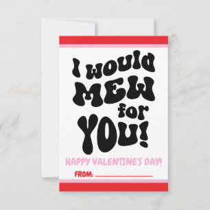 I would Mew for You! Teen Valentine's Day Card