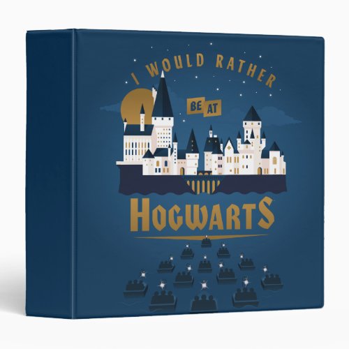 I Would Rather Be At HOGWARTS Abstract Boat Ride 3 Ring Binder