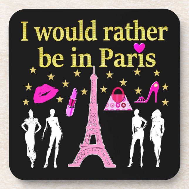 I WOULD RATHER BE IN PARIS BEVERAGE COASTER (Front)