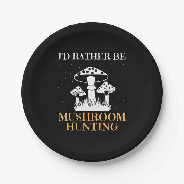 I Would Rather Be Mushroom Hunting Paper Plates (Front)
