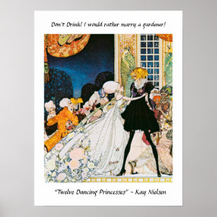 I would rather marry a gardener! Kay Nielsen Poster