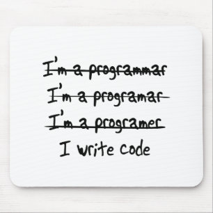 I Write Code Mouse Pad