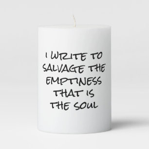 I Write Pillar Candle