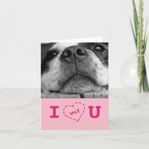 I Wuf You Doggie Valentine Holiday Card