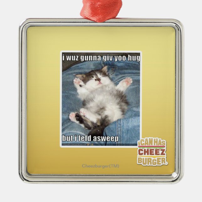 I wuz gunna giv yoo hug metal ornament (Front)