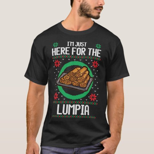 Ix27m just here for the Lumpia Classic T_Shirt