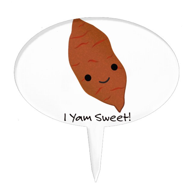 I Yam Sweet Cute kawaii Sweet Potato Cake Topper (Front)
