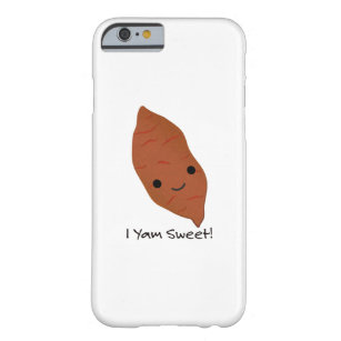 I Yam Sweet Cute kawaii Sweet Potato Barely There iPhone 6 Case