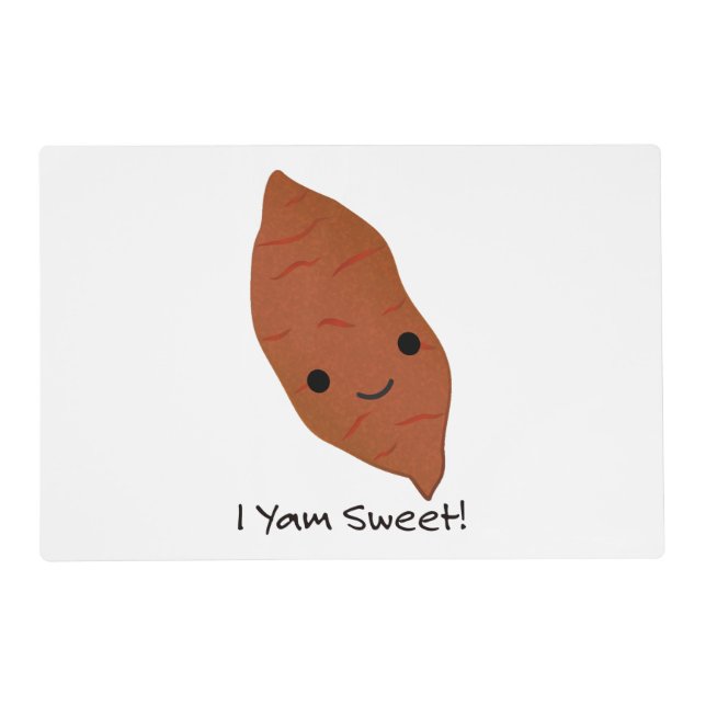 I Yam Sweet Cute kawaii Sweet Potato Placemat (Front)