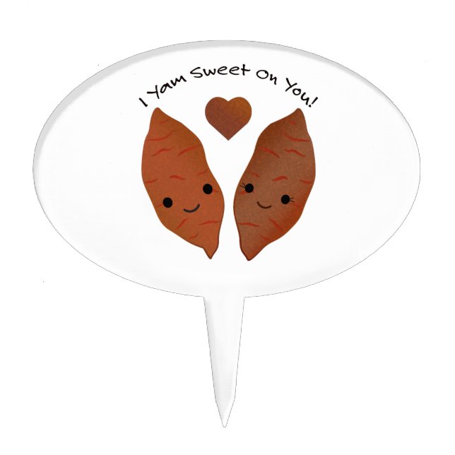 I Yam Sweet on You Sweet Potatoes Cake Topper (Front)