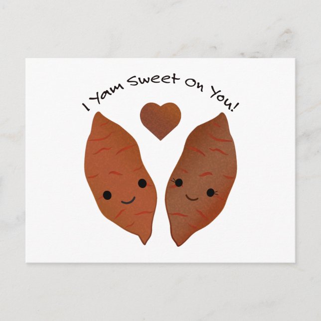 I Yam Sweet on You Sweet Potatoes Holiday Postcard (Front)