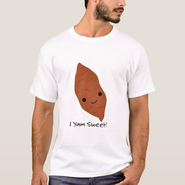 I Yam Sweet Potato T-Shirt (Front)