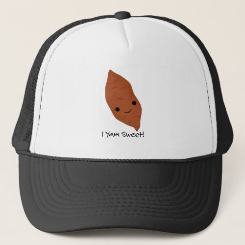 I Yam Sweet Potato Trucker Hat