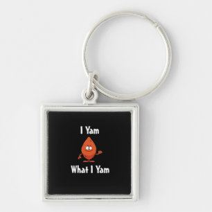 I Yam What I Yam Basic Design For Thanksgiving Keychain