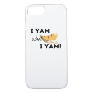 I Yam What I Yam! Classic iPhone 8/7 Case