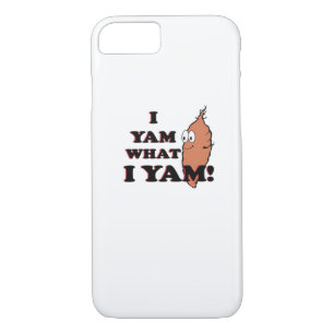 I Yam What I Yam - Classic Funny Meme iPhone 8/7 Case