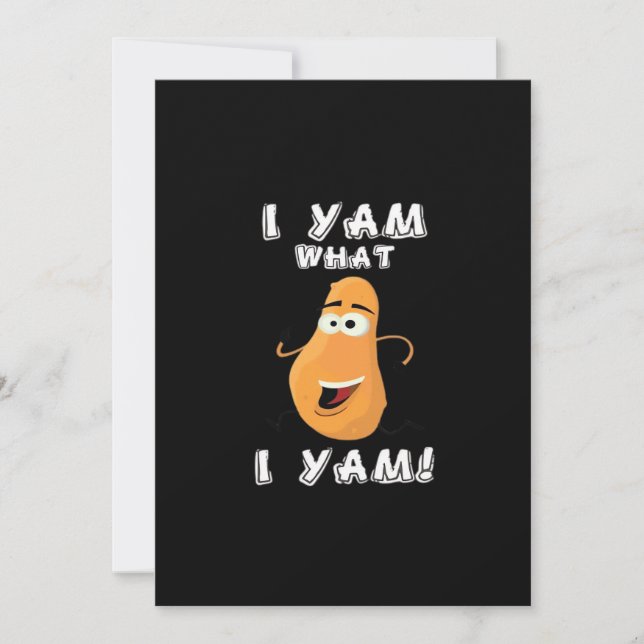 I Yam What I Yam Classic Funny Meme Holiday Card (Front)