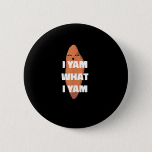I Yam What I Yam - Dancing Sweet Potato Than Button
