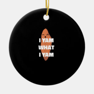 I Yam What I Yam - Dancing Sweet Potato Than Ceramic Ornament
