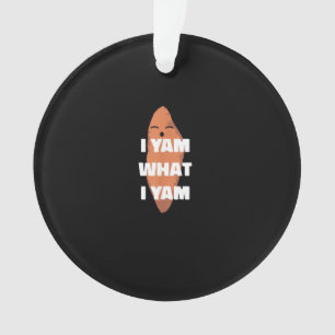 I Yam What I Yam - Dancing Sweet Potato Than Ornament