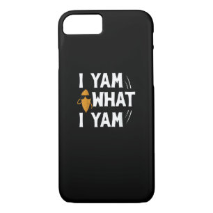 I Yam What I Yam Design - Sweet Potato Lover Desig iPhone 8/7 Case