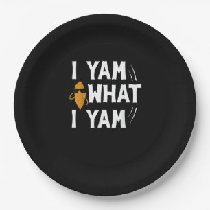 I Yam What I Yam Design - Sweet Potato Lover Desig Paper Plates