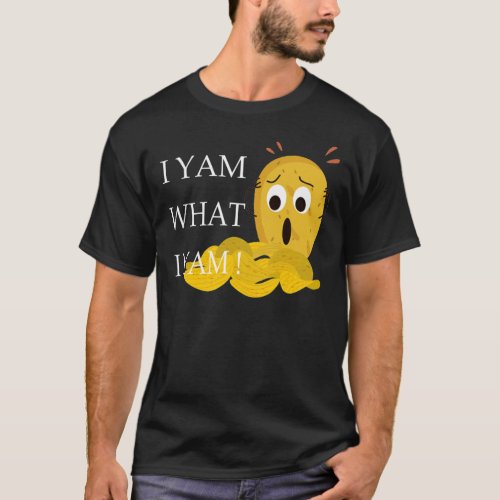 I YAM WHAT I YAM Essential T_Shirt Essential T_Shi