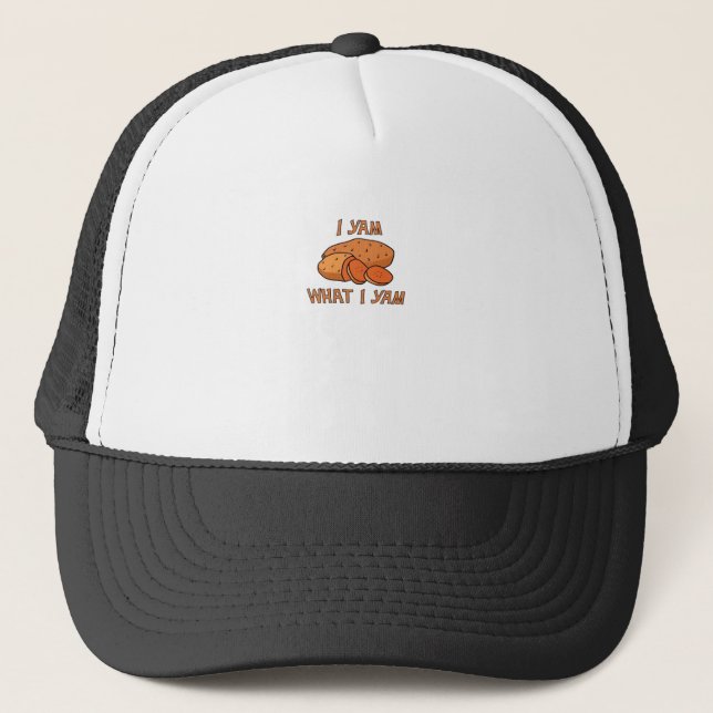 I Yam What I Yam Funny Basic Humor Trucker Hat (Front)