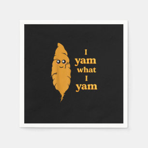 I Yam What I Yam Funny  Napkins