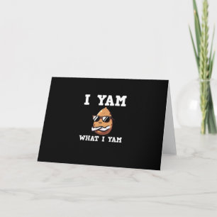 I Yam What I Yam Humorous V-Neck Card