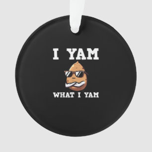 I Yam What I Yam Humorous V-Neck Ornament