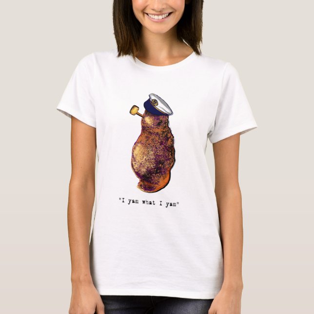 I yam what I yam-light T-Shirt (Front)
