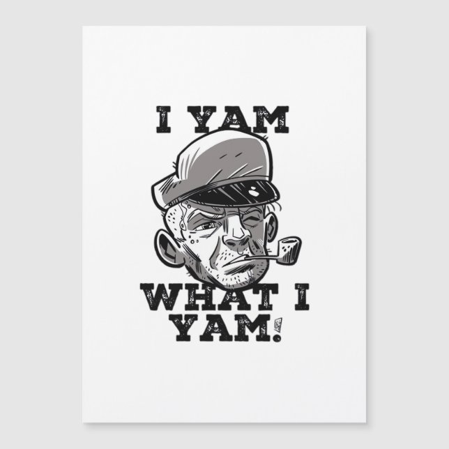 I Yam What I Yam Meme Humor Mood (Front)