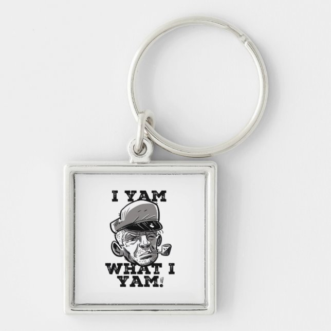 I Yam What I Yam Meme Humor Mood Keychain (Front)