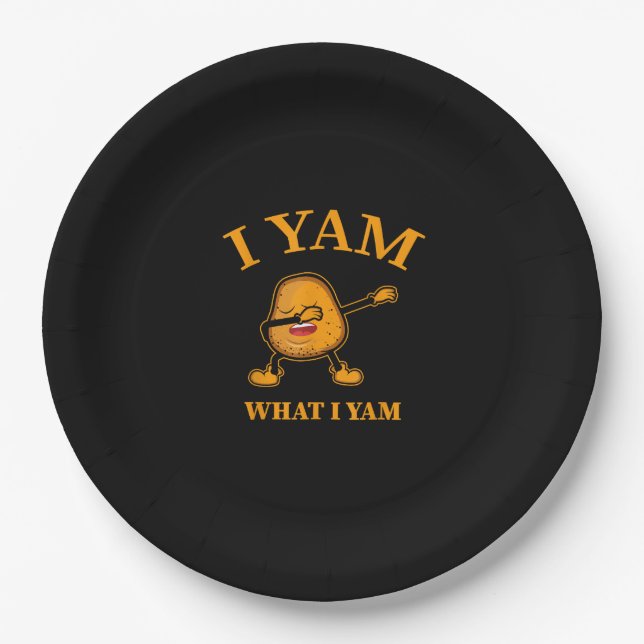 I Yam What I Yam Potato Lover Or Dancer Paper Plates (Front)