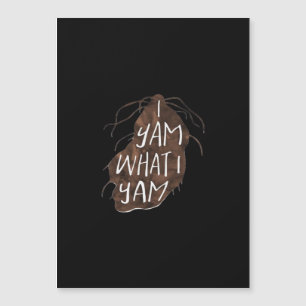 I Yam What I Yam - Pun Design