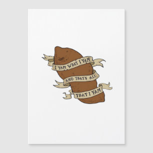 I Yam What I Yam Quote Funny Playful Mood