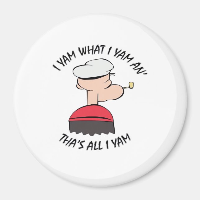 I Yam What I Yam Quote Humor Clean Impression Magnet (Front)