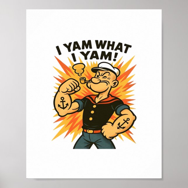 I Yam What I Yam Quote Humor Retro Feel Poster (Front)