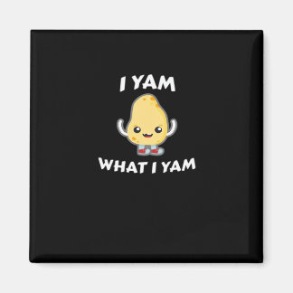 I Yam What I Yam Sweet Potato For Thanksgiving Day Magnet