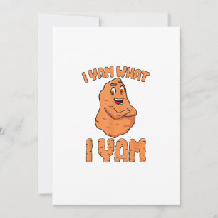 I Yam What I Yam Sweet Potato Funny Thanksgiving Holiday Card