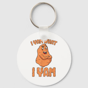 I Yam What I Yam Sweet Potato Funny Thanksgiving Keychain